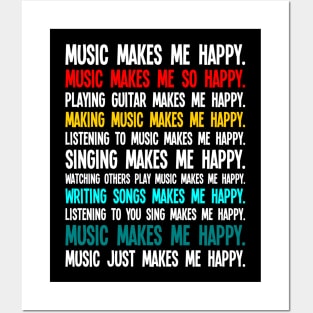 Music makes me happy Posters and Art